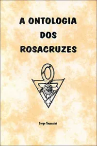 Ontologia dos Rosacruzes