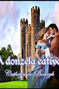 A donzela cativa
