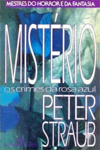 Mistério  -  Os Crimes da Rosa Azul