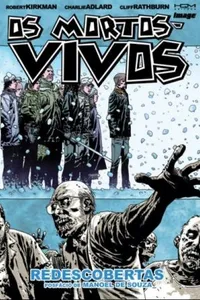 Os Mortos - Vivos - Volume 15