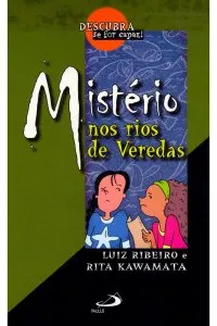 Mistério nos rios de Veredas