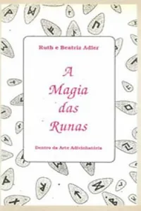 A Magia das Runas