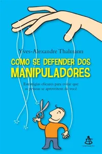 Como se defender de manipuladores
