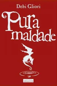 Pura Maldade