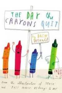 The Day the Crayons Quit