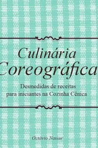 Culinária Coreográfica
