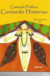Catando Piolhos, Contando Histórias