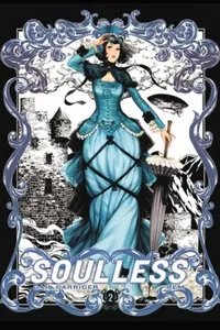 Soulless: The Manga, Vol. 2