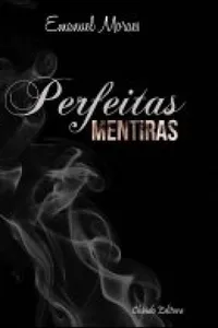 Perfeitas Mentiras