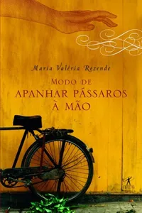 Modo de apanhar pássaros à mão