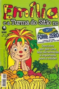 Emília e a Turma do Sítio no Fome Zero #2