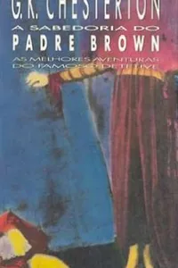 A sabedoria do Padre Brown