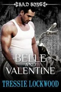 SÉRIE BAD BOYS 02  BELLE E VALENTINE