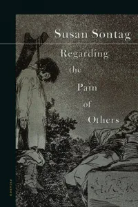 Regarding the Pain of Others