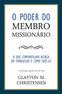 O Poder do Membro Missionário