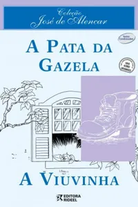 A Pata da Gazela -  A Viuvinha