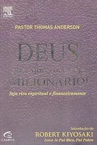 Deus Quer Que Você Seja Milionário !