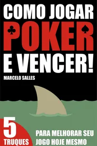 Como Jogar Poker e Vencer