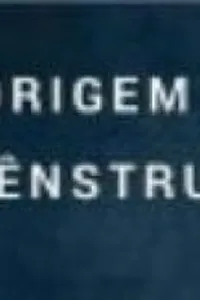 A Origem do Mênstruo