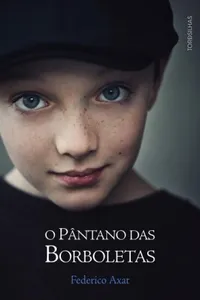 O Pântano das Borboletas