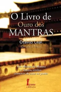 O LIVRO DE OURO DOS MANTRAS