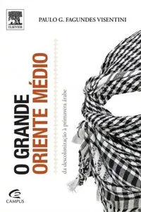 O Grande Oriente Médio