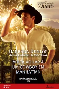 Volta ao Lar & Um Cowboy em Manhattan