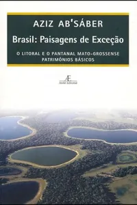 Brasil: Paisagens de Exceção
