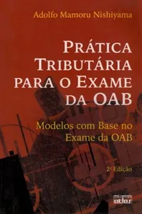 Prática Tributária para o Exame da OAB