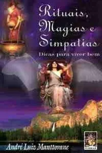 Rituais Magias e Simpatias