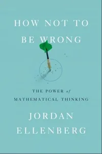 How Not to Be Wrong
