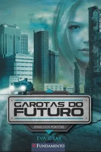 Atrás dos Portões