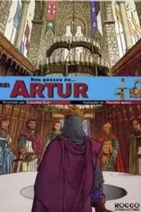 Nos passos do... Rei Artur