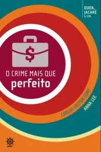O Crime Mais Que Perfeito