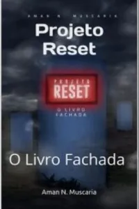 Projeto Reset: O Livro Fachada