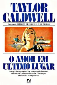 O amor em último lugar