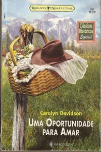 Uma Oportunidade Para Amar