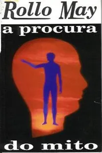 A Procura do Mito