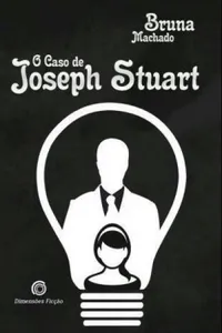 O Caso de Joseph Stuart