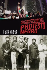 Significado do Protesto Negro