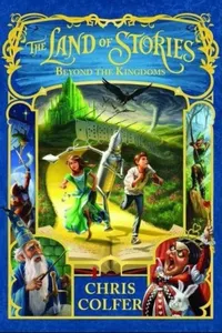 Cover of Beyond The Kingdoms by Chris Colfer