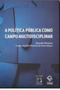 A política pública como campo multidisciplinar