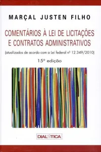 Comentários à Lei de Licitações e Contratos Administrativos