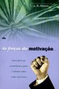 As forças da motivação
