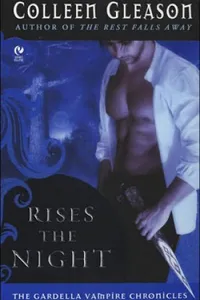 Rises The Night