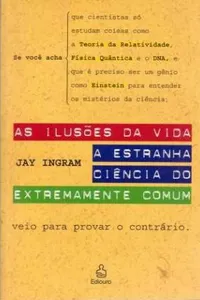 As Ilusões da Vida