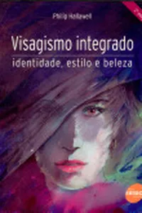 Visagismo Integrado