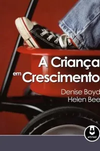 A Criança em Crescimento