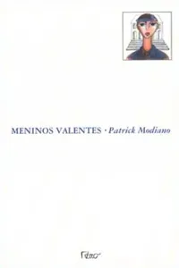 Meninos valentes