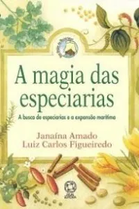 A magia das especiarias